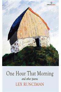 One Hour That Morning