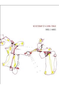 No Dictionary of a Living Tongue