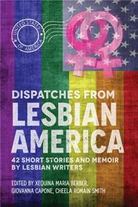 Dispatches From Lesbian America