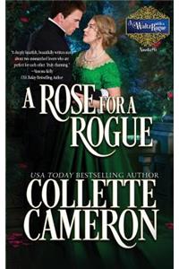 A Rose for a Rogue: A Historical Regency Romance