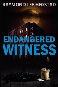 Endangered Witness