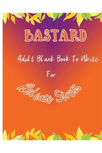 Bastard