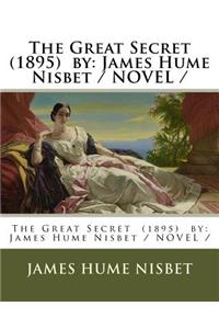 The Great Secret (1895) by