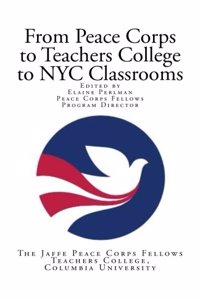 From Peace Corps to Teachers College to NYC Classrooms