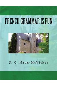French Grammar is Fun