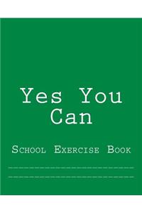 Yes You Can
