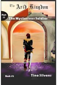 Mysterious Soldier - Part II