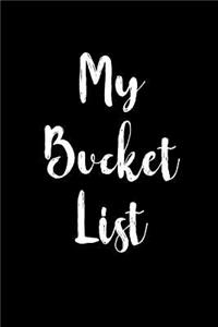 My Bucket List