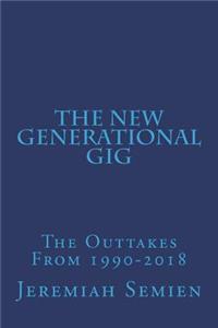 New Generational Gig
