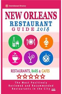 New Orleans Restaurant Guide 2018