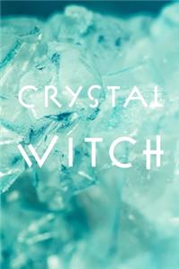 Crystal Witch