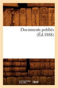 Documents Publiés (Éd.1888)