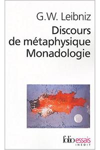 Discours de metaphysique/Monadologie