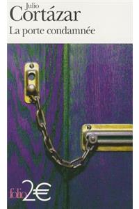 La porte condamnee