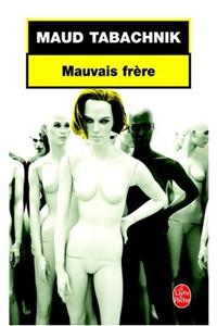 Mauvais Frere
