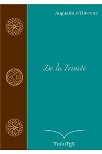 De la Trinité