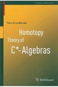 Homotopy Theory of C*-Algebras