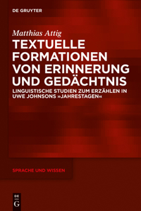 Textuelle Formationen Von Erinnerung Und Gedächtnis
