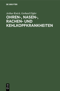 Ohren-, Nasen-, Rachen- und Kehlkopfkrankheiten