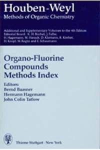 Houben-Weyl - Organo-fluorine Compounds