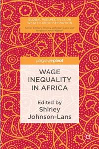 Wage Inequality in Africa