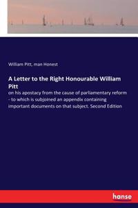 Letter to the Right Honourable William Pitt