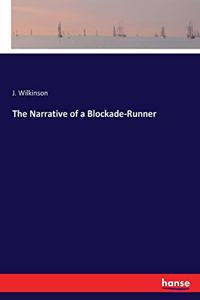 Narrative of a Blockade-Runner