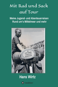 Mit Rad und Sack auf Tour