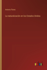 naturalización en los Estados Unidos