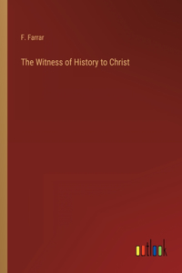 Witness of History to Christ