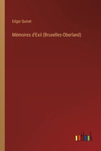 Mémoires d'Exil (Bruxelles-Oberland)