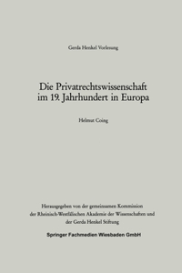 Privatrechtswissenschaft im 19. Jahrhundert in Europa