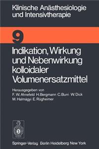 Indikation, Wirkung Und Nebenwirkung Kolloidaler Volumenersatzmittel