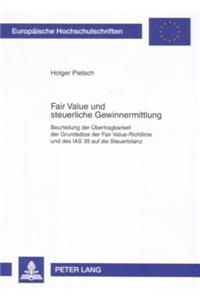 Fair Value Und Steuerliche Gewinnermittlung
