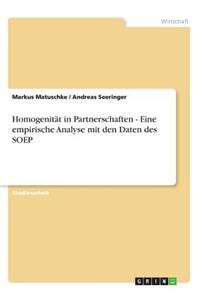 Homogenität in Partnerschaften - Eine empirische Analyse mit den Daten des SOEP