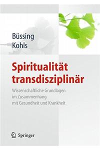 Spiritualität Transdisziplinär