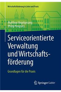 Serviceorientierte Verwaltung Und Wirtschaftsförderung