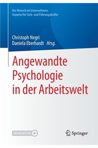 Angewandte Psychologie in der Arbeitswelt