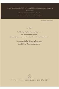 Symmetrische Koppelkurven Und Ihre Anwendungen