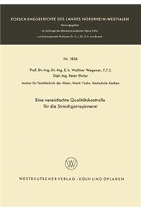 Eine vereinfachte Qualitätskontrolle für die Streichgarnspinnerei