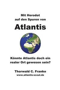 Mit Herodot auf den Spuren von Atlantis