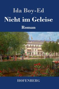 Nicht im Geleise