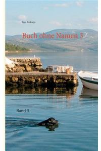 Buch ohne Namen 3