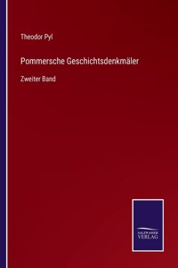 Pommersche Geschichtsdenkmäler