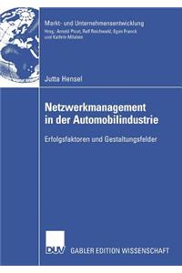 Netzwerkmanagement in Der Automobilindustrie