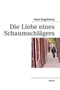 Liebe eines Schaumschlägers