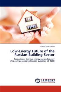 Low-Energy Future of the Russian Building Sector