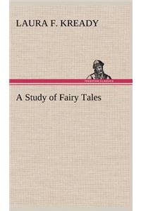 Study of Fairy Tales