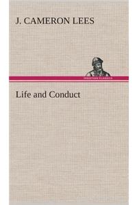 Life and Conduct