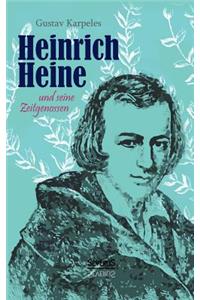Heinrich Heine und seine Zeitgenossen